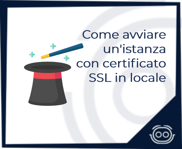 Come avviare un'istanza con certificato SSL in locale