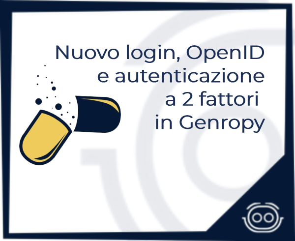 Novità sui login: personalizzazioni, OpenID e autenticazione a due fattori in Genropy