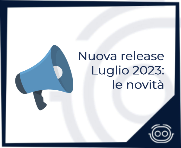 Nuova release luglio 2023: le novità
