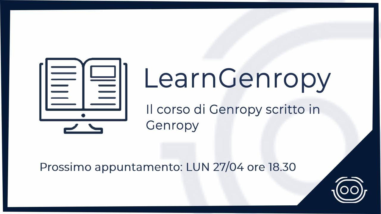 LearnGenropy 19: Le griglie 5 (Bag, resolver, tree)